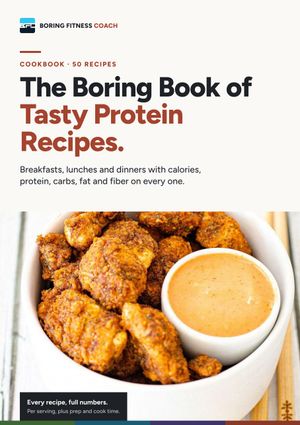 Cover of The Boring Book of Tasty Protein Recipes